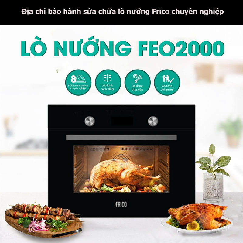 Địa chỉ bảo hành sửa chữa lò nướng Frico chuyên nghiệp