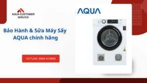 sửa chữa máy sấy quần áo Aqua chính hãng