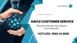 Trung tâm bảo hành sửa chữa Hafele